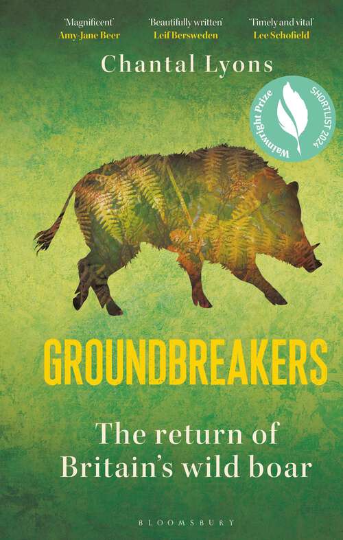 Book cover of Groundbreakers: The Return of Britain’s Wild Boar