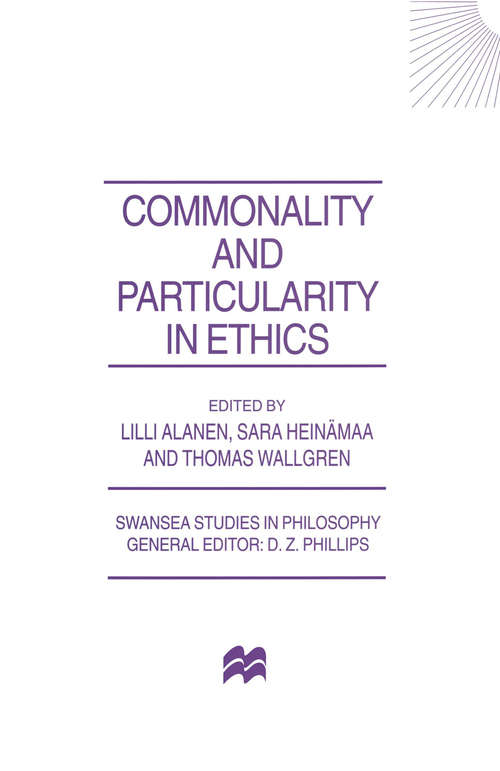 Book cover of Commonality and Particularity in Ethics (1st ed. 1997) (Swansea Studies in Philosophy)