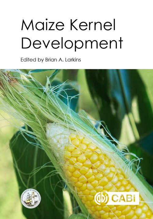 Book cover of Maize Kernel Development