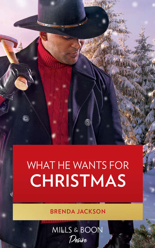 Book cover of What He Wants For Christmas (ePub edition) (Westmoreland Legacy: The Outlaws #3)
