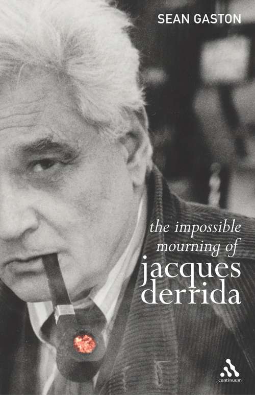 Book cover of The Impossible Mourning of Jacques Derrida