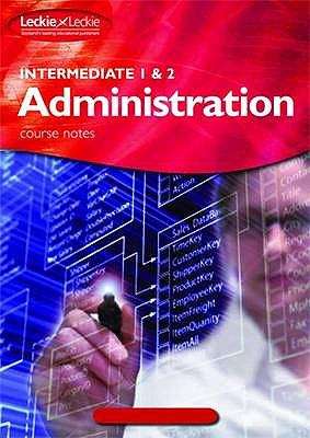 Book cover of Intermediate 1 and 2 Administration : Course Notes (PDF)