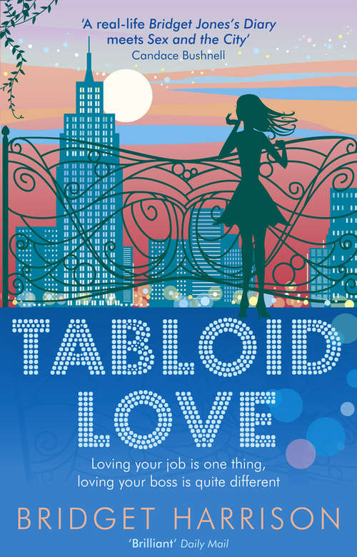 Book cover of Tabloid Love: Looking For Mr. Right In All The Wrong Places