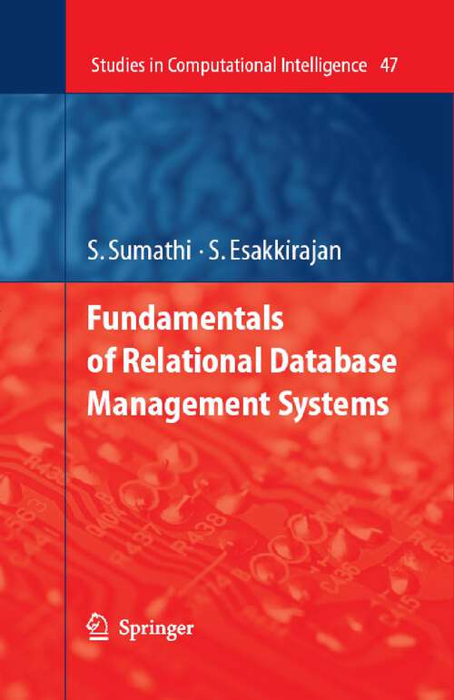 Book cover of Fundamentals of Relational Database Management Systems (2007) (Studies in Computational Intelligence #47)
