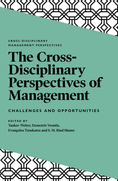 Book cover of The Cross-Disciplinary Perspectives of Management: Challenges and Opportunities (Cross-Disciplinary Management Perspectives)