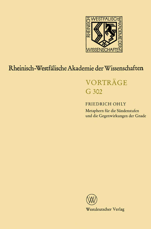 Book cover of Rheinisch-Westfälische Akademie der Wissenschaften: Geisteswissenschaften Vorträge · G 302 (1990) (Rheinisch-Westfälische Akademie der Wissenschaften: G 302)