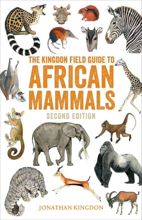 Book cover of The Kingdon Field Guide to African Mammals: Second Edition (2)