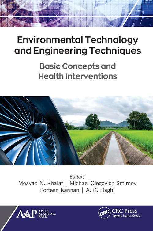 Book cover of Environmental Technology and Engineering Techniques: Basic Concepts and Health Interventions