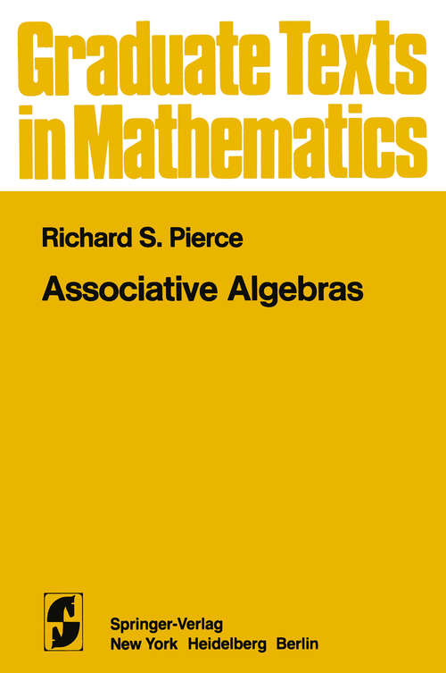 Book cover of Associative Algebras (1982) (Graduate Texts in Mathematics #88)