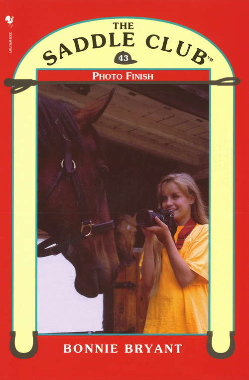 Book cover of Saddle Club 43 - Photo Finish (The\saddle Club Bindup Ser.: No. 22)