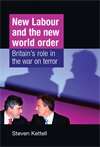 Book cover of New Labour and the New World Order: Britain's role in the war on terror (PDF)