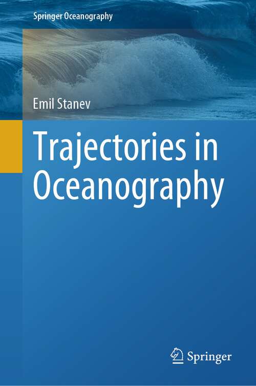 Book cover of Trajectories in Oceanography (1st ed. 2023) (Springer Oceanography)