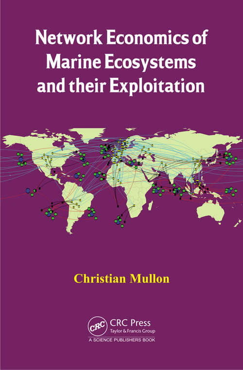 Book cover of Network Economics of Marine Ecosystems and their Exploitation