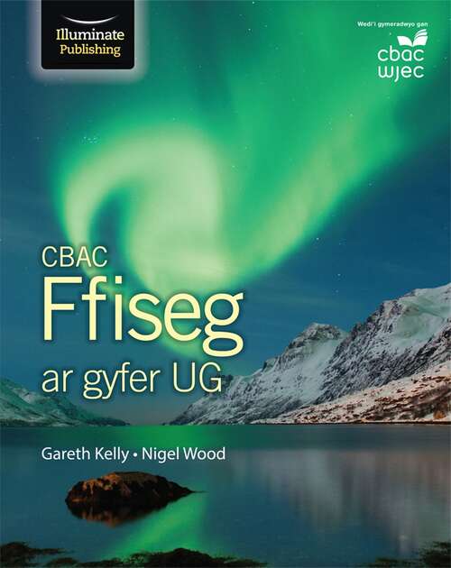 Book cover of CBAC Ffiseg ar gyfer UG (PDF)
