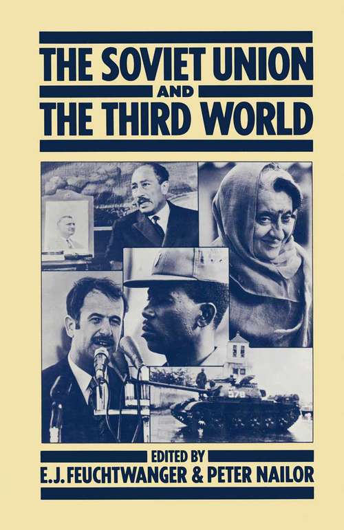Book cover of Soviet Union and the Third World (1st ed. 1981)