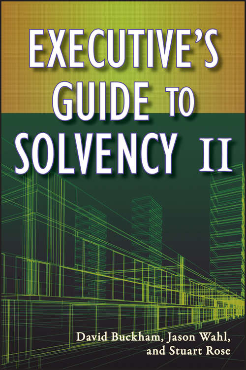 Book cover of Executive's Guide to Solvency II (Wiley and SAS Business Series #46)