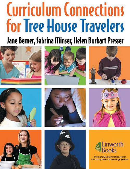 Book cover of Curriculum Connections for Tree House Travelers for Grades K-4