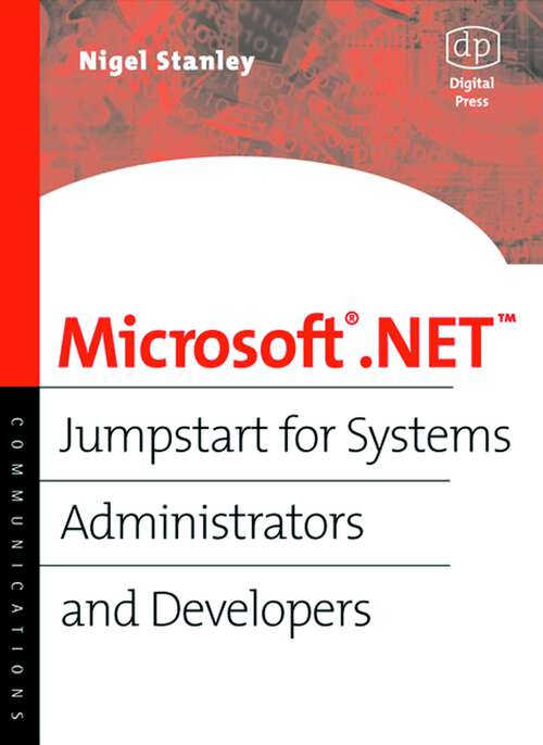 Book cover of Microsoft .NET: Jumpstart for Systems Administrators and Developers