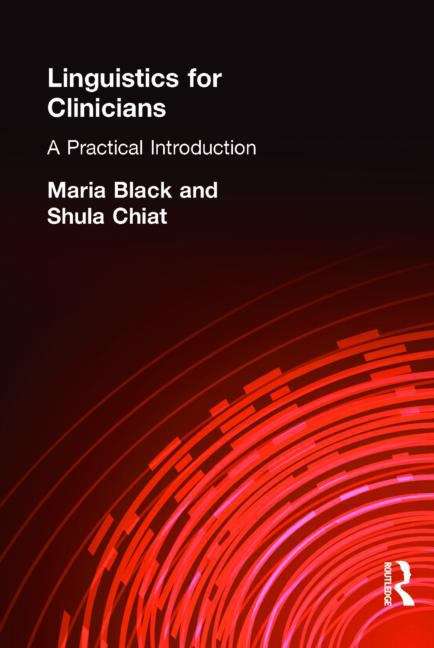 Book cover of Linguistics For Clinicians (PDF)