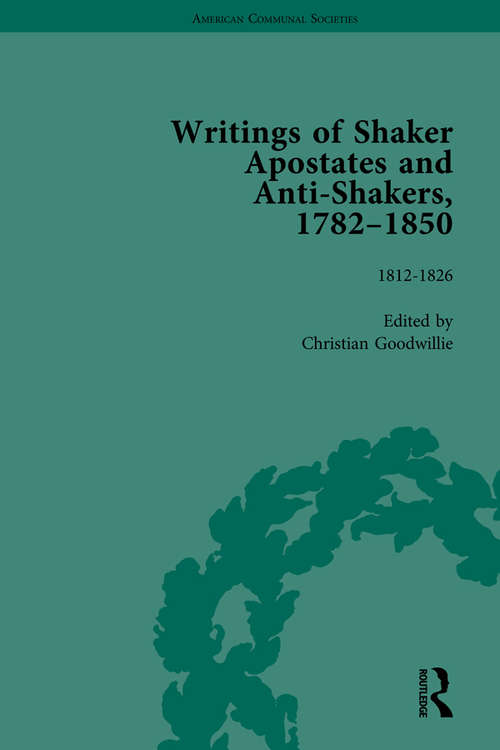 Book cover of Writings of Shaker Apostates and Anti-Shakers, 1782-1850 Vol 2