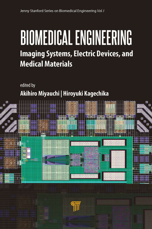 Book cover of Biomedical Engineering: Imaging Systems, Electric Devices, and Medical Materials