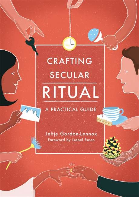 Book cover of Crafting Secular Ritual: A Practical Guide (PDF)