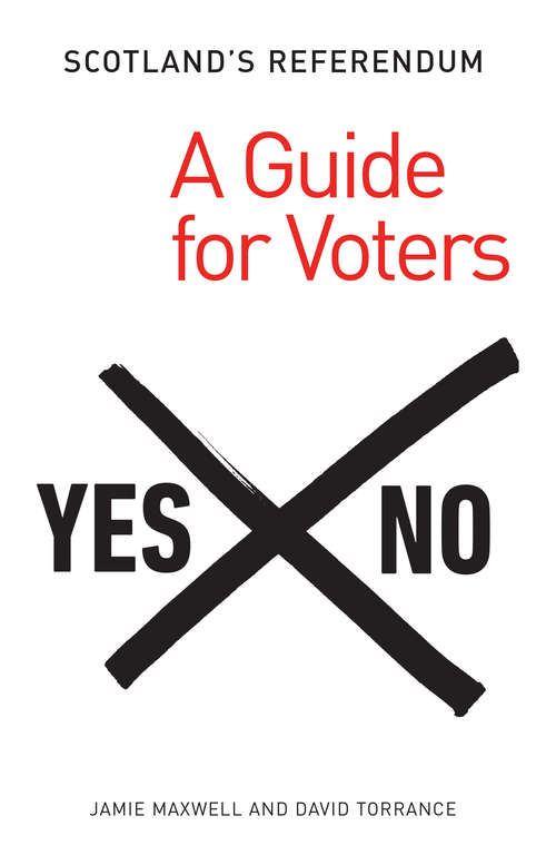 Book cover of Scotland's Referendum: A Guide for Voters