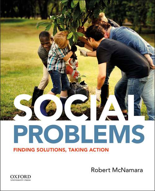 Book cover of Social Problems: Finding Solutions, Taking Action