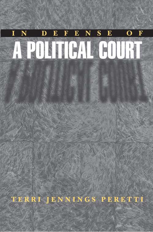 Book cover of In Defense of a Political Court