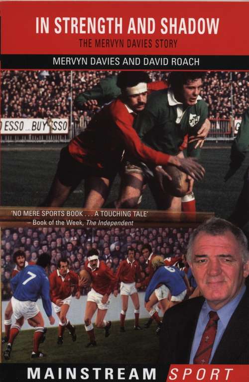 Book cover of In Strength And Shadow: The Mervyn Davies Story (Mainstream Sport Ser. (PDF))
