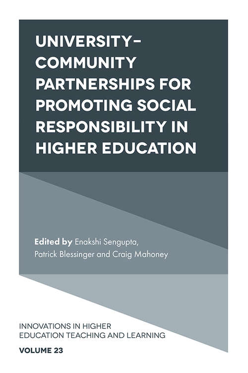 Book cover of University-Community Partnerships for Promoting Social Responsibility in Higher Education (Innovations in Higher Education Teaching and Learning #23)