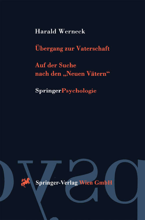 Book cover of Übergang zur Vaterschaft: Auf der Suche nach den „Neuen Vätern“ (1998)