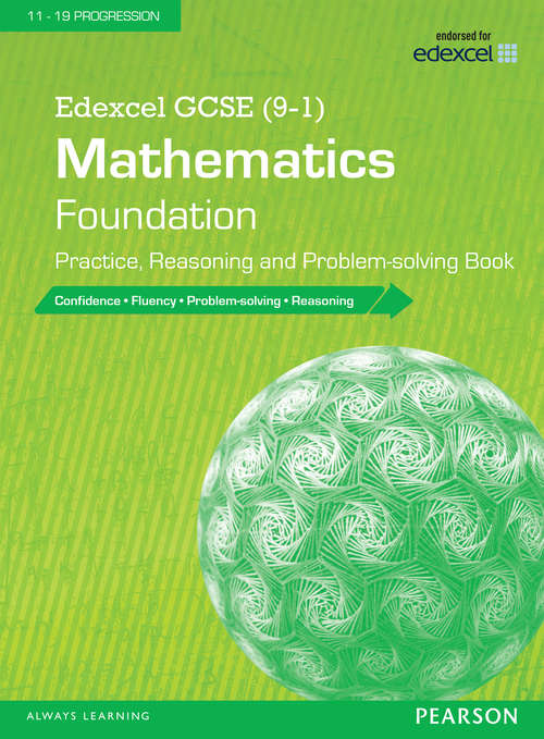 Book cover of Edexcel GCSE (9-1) Mathematics: Foundation Practice  Reasoning and Problem-Solving Book library edition