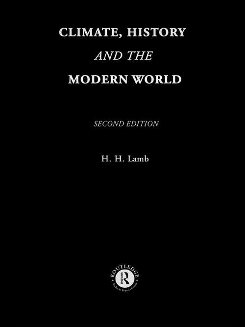 Book cover of Climate, History and the Modern World (2)