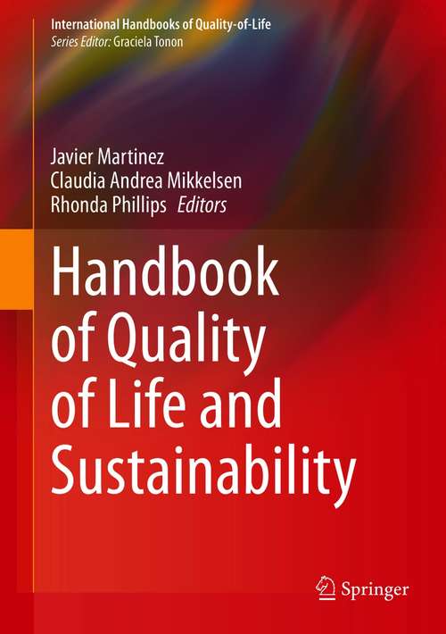 Book cover of Handbook of Quality of Life and Sustainability (1st ed. 2021) (International Handbooks of Quality-of-Life)