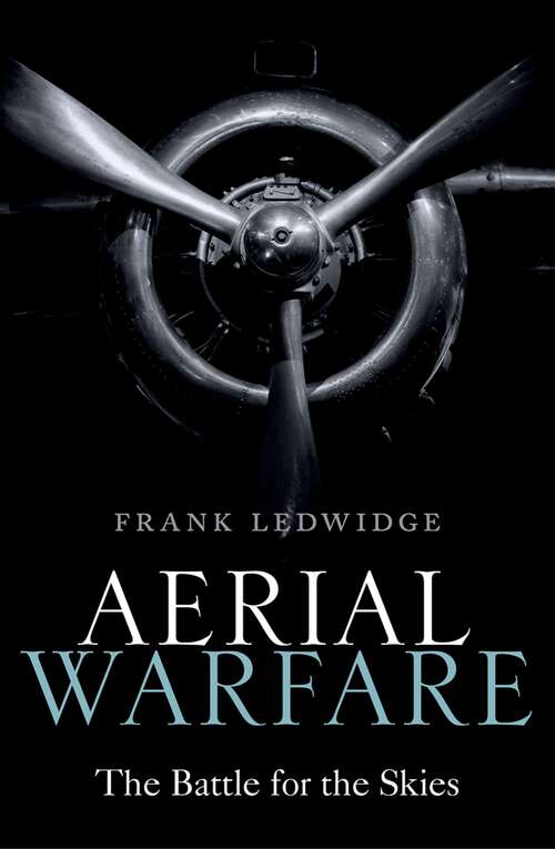 Book cover of Aerial Warfare: The Battle for the Skies
