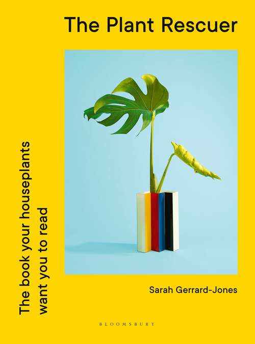 Book cover of The Plant Rescuer: The book your houseplants want you to read