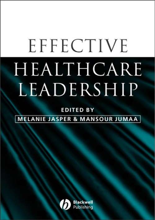 Book cover of Effective Healthcare Leadership