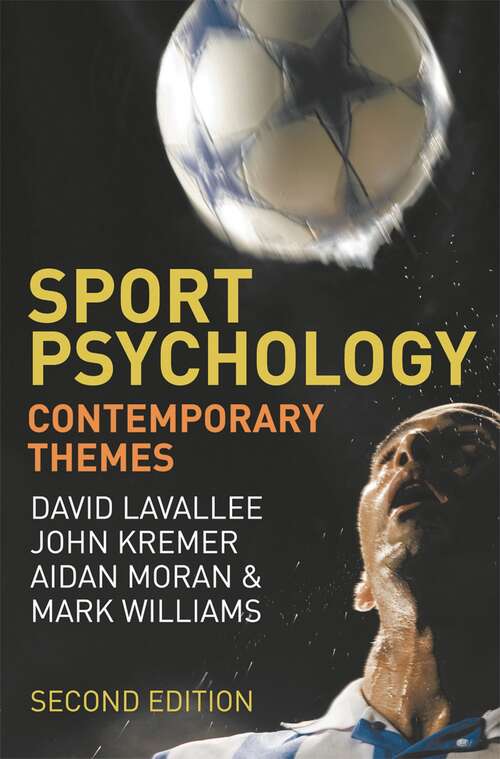 Book cover of Sport Psychology: Contemporary Themes (2nd ed. 2012)