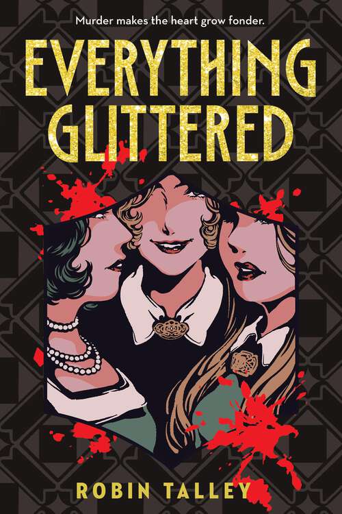 Book cover of Everything Glittered