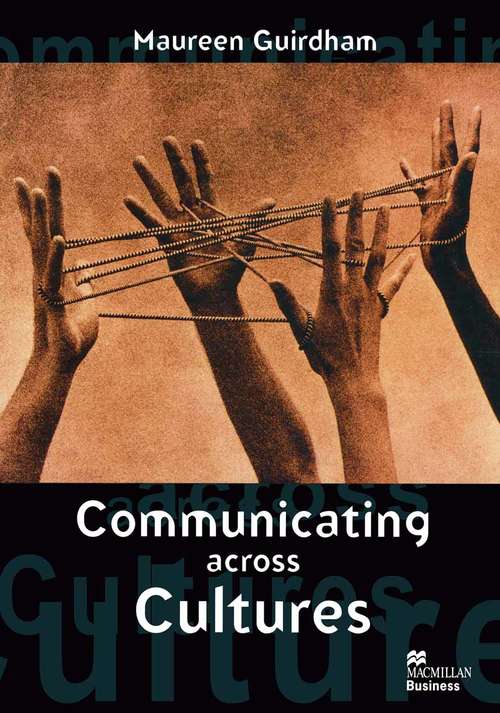 Book cover of Communicating Across Cultures (1st ed. 1999)