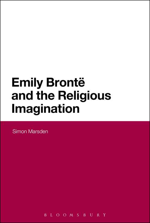 Book cover of Emily Bronte and the Religious Imagination