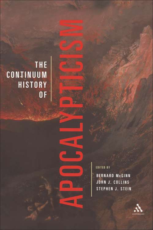 Book cover of The Continuum History of Apocalypticism