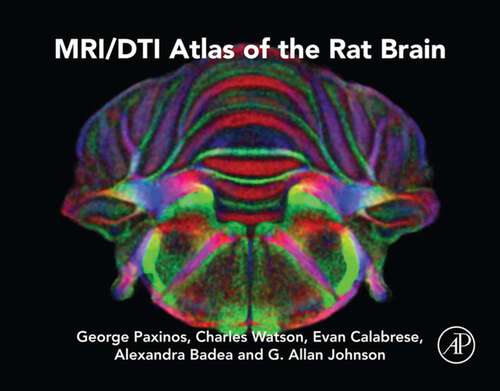 Book cover of MRI/DTI Atlas of the Rat Brain