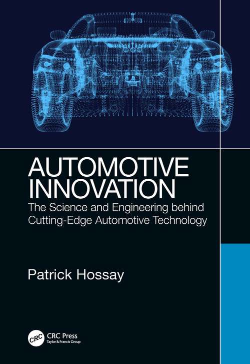 Book cover of Automotive Innovation: The Science and Engineering behind Cutting-Edge Automotive Technology