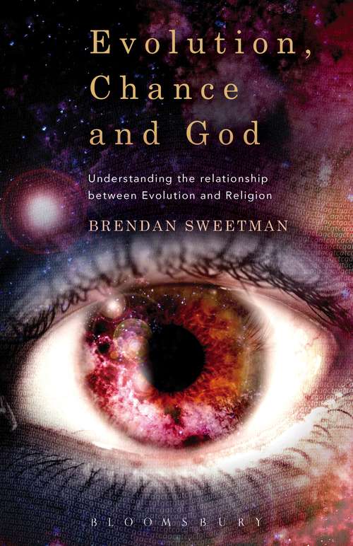 Book cover of Evolution, Chance, and God: Understanding the Relationship between Evolution and Religion