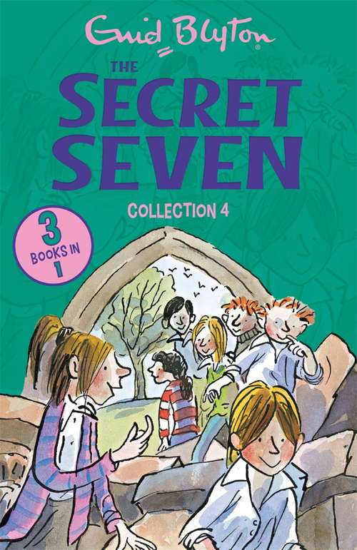 Book cover of The Secret Seven Collection 4: Books 10-12 (Secret Seven Collections and Gift books #4)