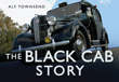 Book cover of The Black Cab Story (Story Ser.)