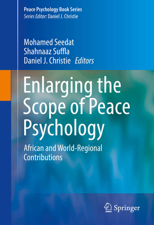Book cover of Enlarging the Scope of Peace Psychology: African and World-Regional Contributions (Peace Psychology Book Series)