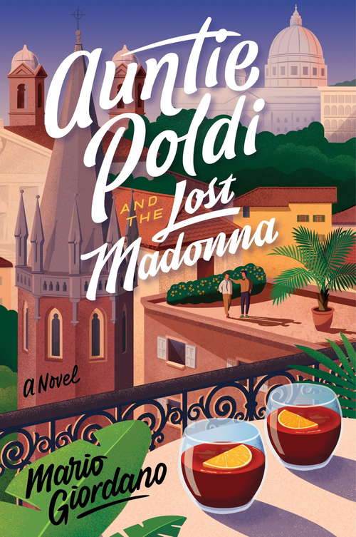 Book cover of Auntie Poldi and the Lost Madonna: Auntie Poldi 4